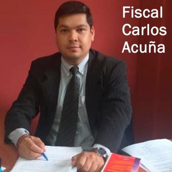 Recusan al presunto fiscal corrupto Carlos Acuña